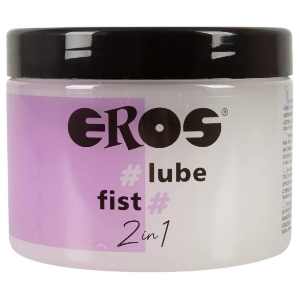 EROS 2w1: Żel i Fist - Hybrydowy Lubrykant 500ml